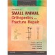 BRINKER PIERMATTEI AND FLOS HANDBOOK OF SMALL ANIMAL ORTHOPEDICS AND FRACTURE REPAIR