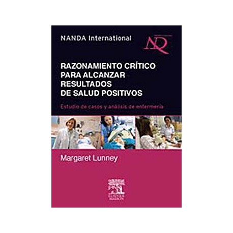 RAZONAMIENTO CRITICO PARA ALCANZAR RESULTADOS DE SALUD POSITIVOS