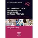 RAZONAMIENTO CRITICO PARA ALCANZAR RESULTADOS DE SALUD POSITIVOS