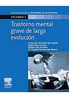 TRASTORNO MENTAL GRAVE DE LARGA EVOLUCION. VOLUMEN 2