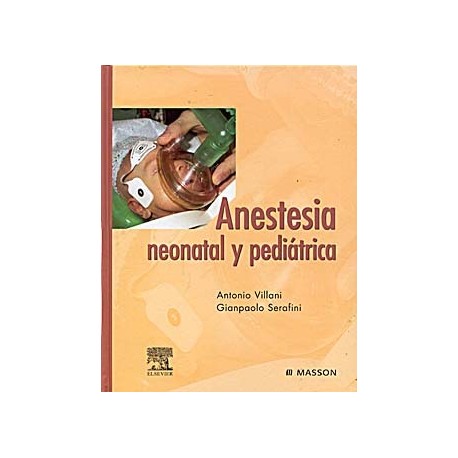 ANESTESIA NEONATAL Y PEDATRICA
