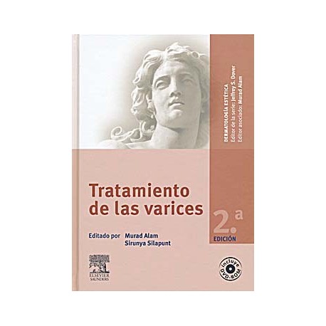 TRATAMIENTO DE LAS VARICES + DVD (DERMATOLOGIA ESTETICA)