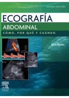 ECOGRAFIA ABDOMINAL. COMO, POR QUE Y CUANDO