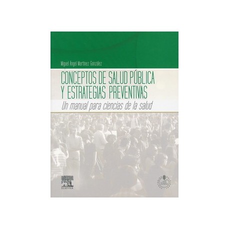 CONCEPTOS DE SALUD PUBLICA Y ESTRATEGIAS PREVENTIVAS