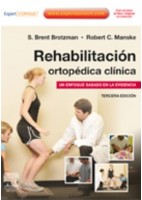 REHABILITACION ORTOPEDICA CLINICA + EXPERT CONSULT. UN ENFOQUE BASADO EN LA EVIDENCIA