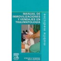 MANUAL DE INMOVILIZACIONES Y VENDAJES EN TRAUMATOLOGIA