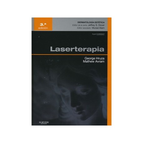 LASERTERAPIA. SERIE DERMATOLOGIA ESTETICA + EXPERT CONSULT