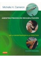 AGENTES FISICOS EN REHABILITACION. DE LA INVESTIGACION A LA PRACTICA