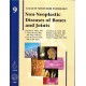 NON-NEOPASTIC DISEASES OF BONES AND JOINTS: ATLAS OF NONTUMOR PATHOLOGY-9