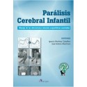 PARALISIS CEREBRAL INFANTIL. MANEJO DE LAS ALTERACIONES MUSCULO-ESQUELETICAS ASOCIADAS