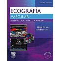 ECOGRAFIA VASCULAR. COMO, POR QUE Y CUANDO + DVD-ROM