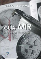 GUIA MIR. LAS CLAVES DE LA PREPARACION