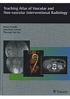 TEACHING ATLAS OF VASCULAR AND NON-VASCULAR INTERVENTIONAL RADIOLOGY