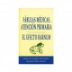 FABULAS MEDICAS EN ATENCION PRIMARIA. EL EFECTO BARNUM