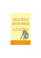 FABULAS MEDICAS EN ATENCION PRIMARIA. LA LEY DE STEVENS