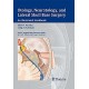 OTOLOGY, NEUROTOLOGY, AND LATERAL SKULL BASE SURGERY