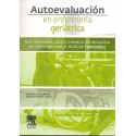 AUTOEVALUACION EN ENFERMERIA GERIATRICA. TEST RAZONADOS PARA LA PREPARACION DEL ACCESO POR VIA EXCEPCIONAL AL TITULO DE ESPECIALISTA