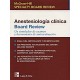 ANESTESIOLOGIA CLINICA BOARD REVIEW