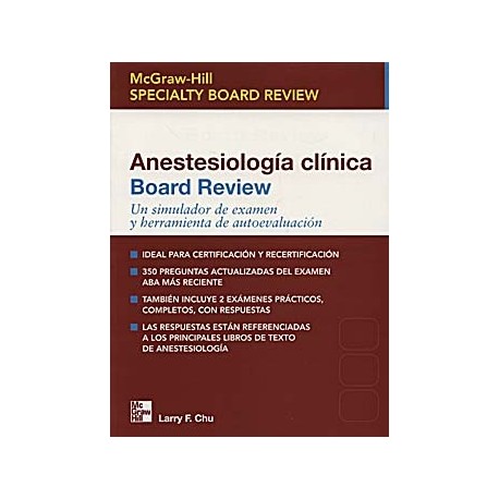 ANESTESIOLOGIA CLINICA BOARD REVIEW