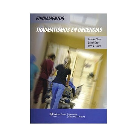 TRAUMATISMOS EN URGENCIAS. FUNDAMENTOS