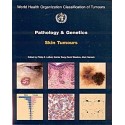 PATHOLOGY AND GENETICS OF SKIN TUMOURS