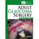 ADULT GLAUCOMA SURGERY + 2 DVD