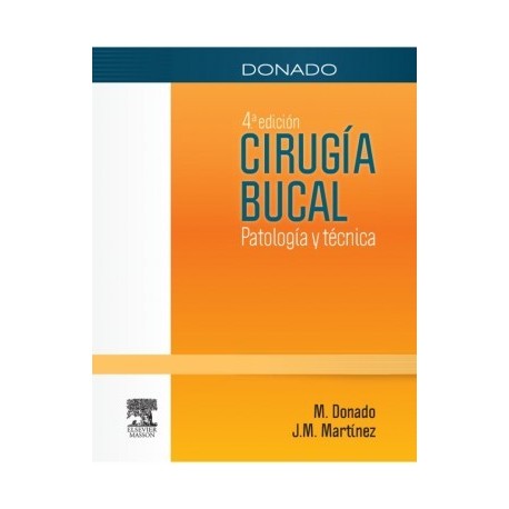 DONADO. CIRUGIA BUCAL + STUDENT CONSULT EN ESPAÑOL