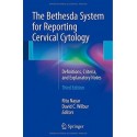 THE BETHESDA SYSTEM FOR REPORTING CERVICAL CYTOLOGY