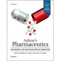 AULTON.S PHARMACEUTICS. THE DESIGN AND MANUFACTURE OF MEDICINES