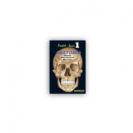POCKET-BASIC 1 ANATOMIA HUESOS, ARTICULACIONES, MUSCULOS