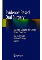 EVIDENCD-BASED ORAL SURGERY. A CLINICAL GUIDE FOR THE GENERAL DENTAL PRACTITIONER
