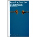 LA ANGUSTIA. PROBLEMATICAS I