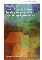 TEORIA Y TECNICA DE LA PSICOTERAPIA GUESTALTICA