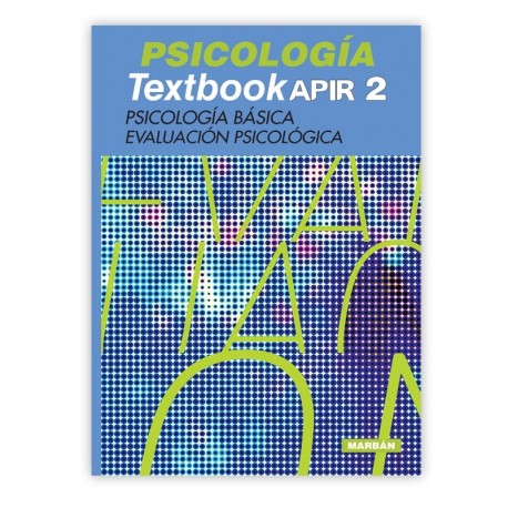 PSICOLOGIA TEXTBOOK APIR 2 PSICOLOGIA BASICA, EVALUACION PSICOLOGICA