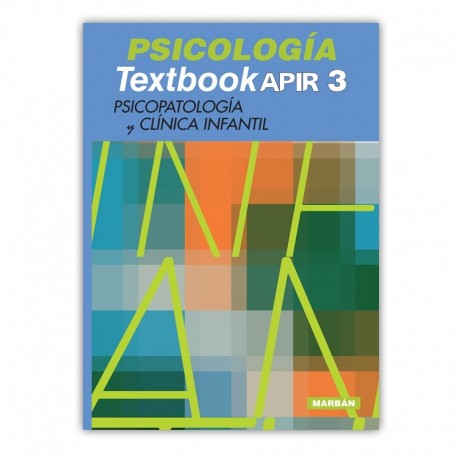 PSICOLOGIA TEXTBOOK APIR 3 PSICOPATOLOGIA Y CLINICA INFANTIL