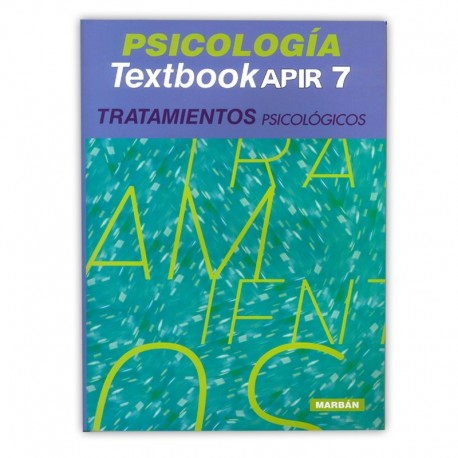PSICOLOGIA TEXTBOOK APIR 7 TRATAMIENTOS PSICOLOGICOS