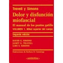 TRAVELL Y SIMONS. DOLOR Y DISFUNCION MIOFASCIAL. EL MANUAL DE LOS PUNTOS GATILLO (VOL.1) MITAD SUPERIOR DEL CUERPO
