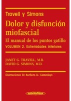 TRAVELL Y SIMONS. DOLOR Y DISFUNCION MIOFASCIAL. EL MANUAL DE LOS PUNTOS GATILLO (VOL.2) EXTREMIDADES INFERIORES