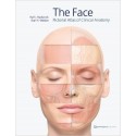 THE FACE: PICTORIAL ATLAS OF CLNICAL ANATOMY