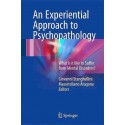 AN EXPERIMENTAL APPROACH TO PSYCHOPATHOLOGY