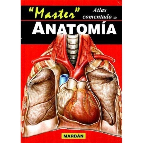 ATLAS COMENTADO DE ANATOMIA T.D.
