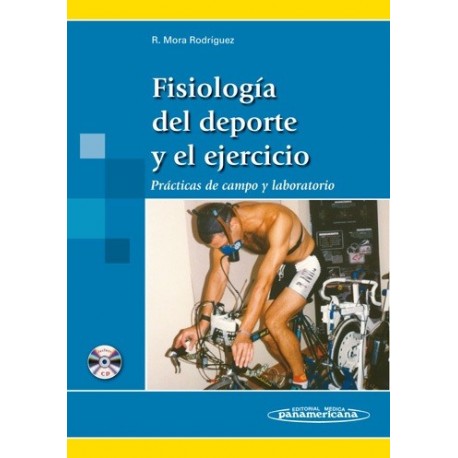 FISIOLOGIA DEL DEPORTE Y EL EJERCICIO. PRACTICAS DE CAMPO Y LABORATORIO