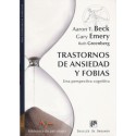 TRASTORNOS DE ANSIEDAD Y FOBIAS. UNA PERSPECTIVA COGNITIVA