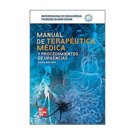 MANUAL DE TERAPEUTICA MEDICA Y PROCEDIMIENTOS DE URGENCIAS