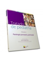 TRATADO DE PEDIATRIA (VOLUMEN I) PATOLOGIA PRENATAL Y PERINATAL