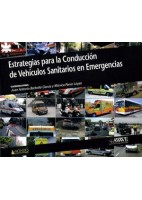 ESTRATEGIAS PARA LA CONDUCCION DE VEHICULOS SANITARIOS EN EMERGENCIAS