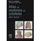 ATLAS DE ANATOMIA EN ORTOFONIA. LENGUAJE Y DEGLUCION