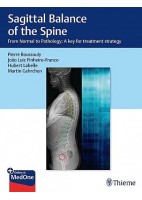 SAGITTAL BALANCE OF THE SPINE. FROM NORMAL TO PATHOLOGY: A KEY FOR TREATMENT STRATEGY + ONLINE AT MEDONE