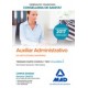 AUXILIAR ADMINISTRATIVO INSTITUCIONES SANITARIAS CONSELLERIA SANITAT COMUNIDAD VALENCIANA. TEMARIO PARTE COMUN Y TEST. VOLUMEN 2 NORMATIVA GENERAL E INFORMATICA
