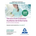 TECNICO/A EN CUIDADOS AUXILIARES DE ENFERMERIA INSTITUCIONES SANITARIAS CONSELLERIA SANITAT COMUNIDAD VALENCIANA. TEMARIO PARTE ESPECIFICA. VOLUMEN 2